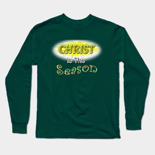 Christ is The Season T- Shirt Design Long Sleeve T-Shirt